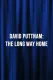 David Puttnam: The Long Way Home