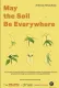 May the Soil Be Everywhere