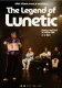 The Legend of Lunetic