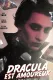 Dracula est Amoureux