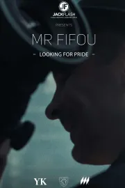 Mr Fifou, Looking for Pride