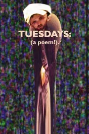 Tuesdays: (A Poem!).