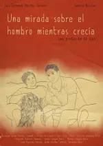 Una mirada sobre el hombro mientras crecía