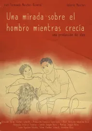 Una mirada sobre el hombro mientras crecía