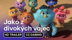 Jako z divokých vajec: trailer