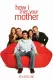 How I met your mother