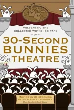 30-Second Bunny Theatre