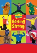 The Wiggles: Getting Strong