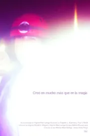 Creo en mucho más que en la magia