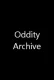 Oddity Archive