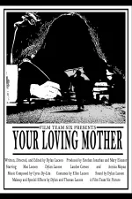Your Loving Mother