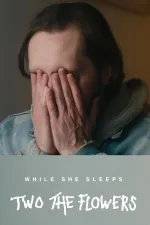 Two The Flowers - Short Film