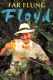 Far Flung Floyd