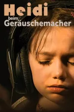 Heidi Beim Geräuschemacher