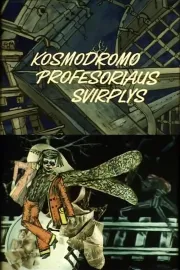 Kosmodromo profesoriaus svirplys