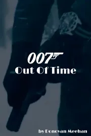 007: Out Of Time