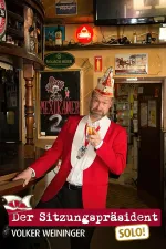 Volker Weininger: Der Sitzungspräsident "Solo!"