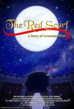 The Red Scarf: A Story of Armenian Hope