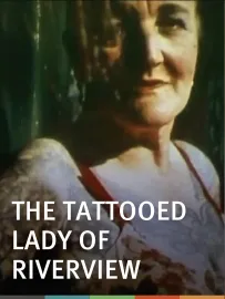 Tattooed Lady of Riverview