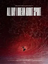 All Day I Dream About Sport