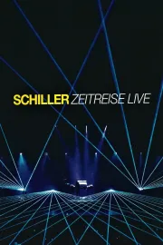 Schiller: Zeitreise Live