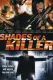 Shades of a Killer