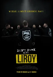 Don't F**k with Liroy
