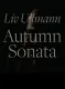 Liv Ullmann on Autumn Sonata