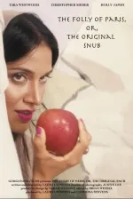 The Folly of Paris, or, the Original Snub