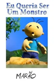 Eu Queria Ser um Monstro