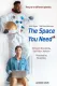 The Space You Need