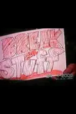 Break Stuff