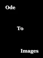 Ode To Images!