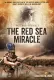 Patterns of Evidence: The Red Sea Miracle, Part 1