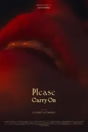 Please Carry On