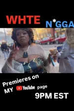 Yamaneika Saunders: White Nigga