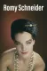 Romy Schneider, face à son destin