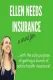 Ellen Needs Insurance