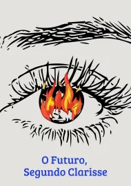 O Futuro, Segundo Clarisse