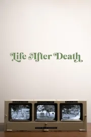 Life After Death