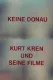 Keine Donau - Kurt Kren und seine Filme