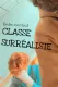 La Classe Surréaliste