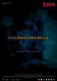 L'ultima cosa bella