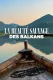 La beauté sauvage des Balkans