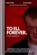 To Eli, Forever.