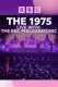The 1975: Live with the BBC Philharmonic