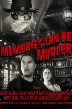 Memories can be Murder