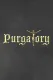 Purgatory
