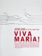 Viva Maria!