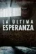 La última esperanza